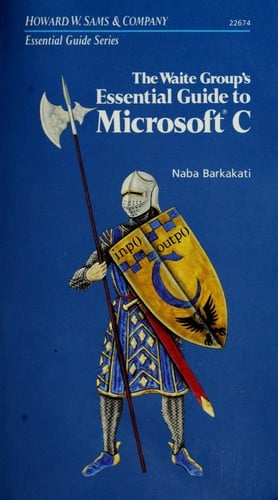 The Waite Group's essentialguide to microsoft C