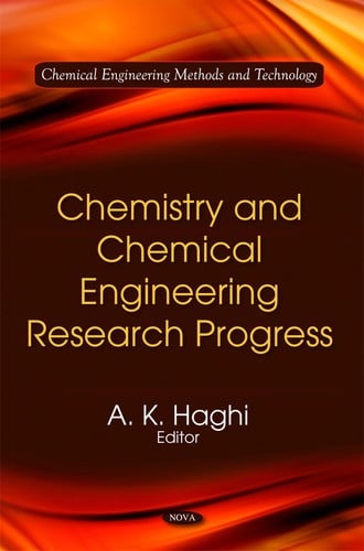 Chemistry and chemical engineering research progress