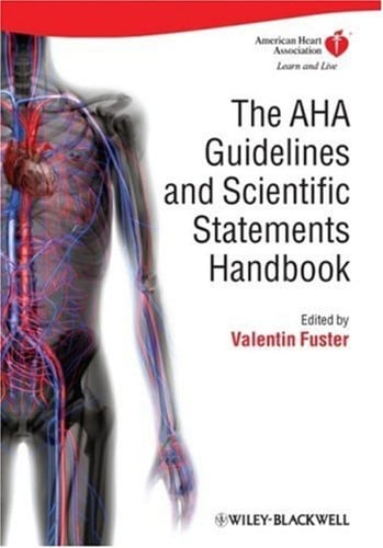 The AHA guidelines and scientific statements handbook