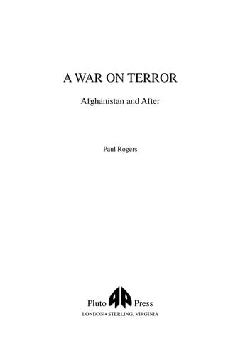 WAR ON TERROR: AFGHANISTAN AND AFTER