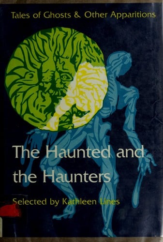 The Haunted and the haunters