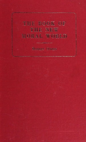 The book of the new moral world in seven parts
