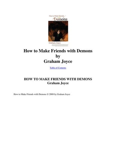How to make friends with demons