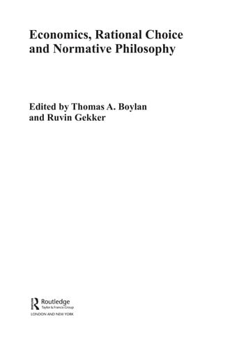 Economics, rational choice and normative philosophy