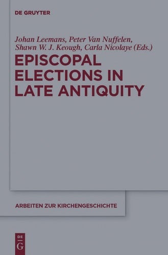 Episcopal elections in late antiquity