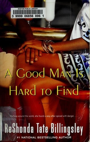 A good man is hard to find
