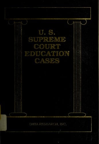 U.S. Supreme Court education cases