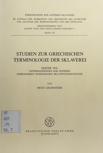 Studien zur griechischen Terminologie der Sklaverei