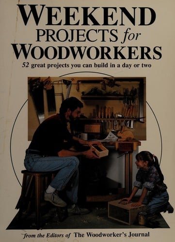 Weekend projects for woodworkers