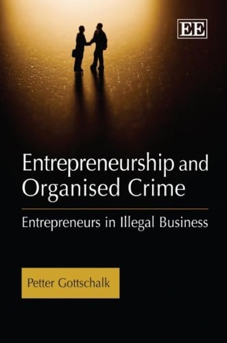 Entrepreneurship and organised crime
