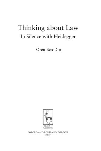 THINKING ABOUT LAW: IN SILENCE WITH HEIDEGGER