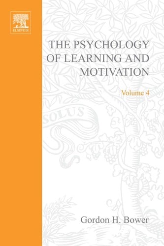 Psychology of Learning and Motivation, 4.