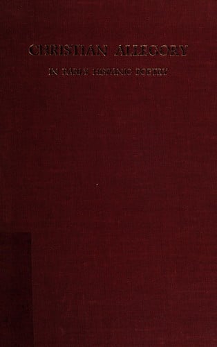 Christian allegory in early Hispanic poetry