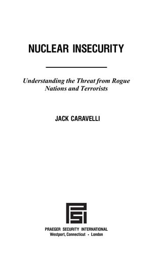 Nuclear insecurity