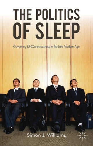 The politics of sleep