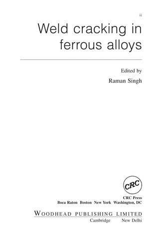 Weld cracking in ferrous alloys