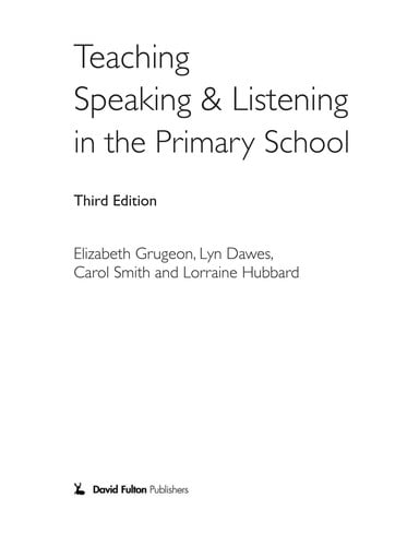 Teaching speaking & listening in the primary school