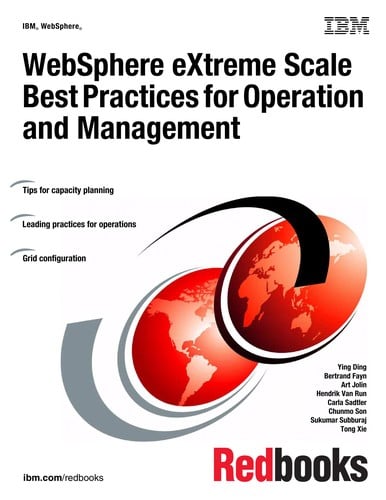 WebSphere eXtreme scale best practices for operation and management