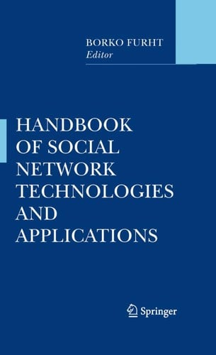 Handbook of Social Network Technologies and Applications
