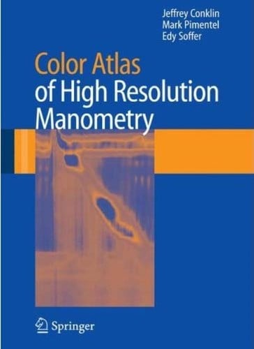 Color Atlas of High Resolution Manometry