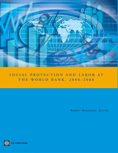 Social protection and labor at the World Bank, 2000-08