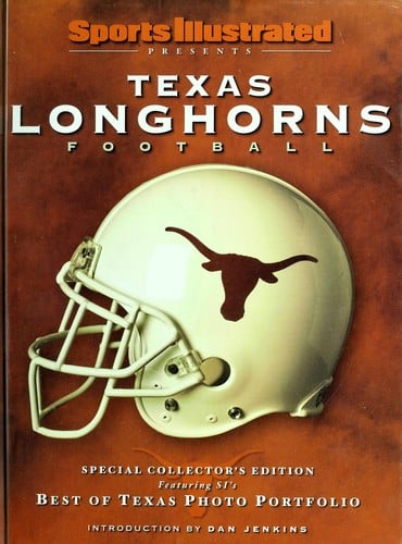 Sports Illustrated presents Texas Longhorns football