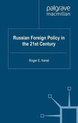 Russian foreign policy in the 21st century