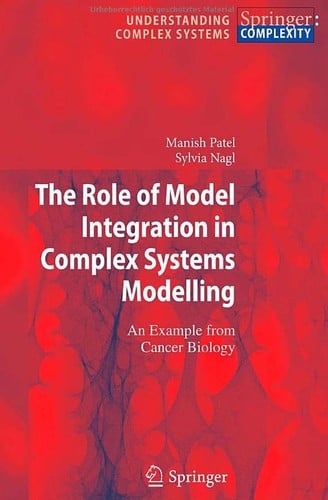 The role of model integration in complex systems modelling