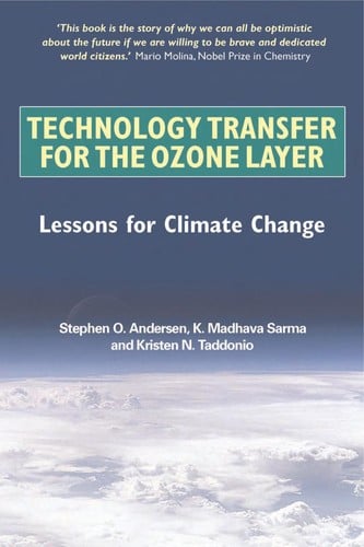 TECHNOLOGICAL TRANSFER FOR THE OZONE LAYER: LESSONS FOR CLIMATE CHANGE