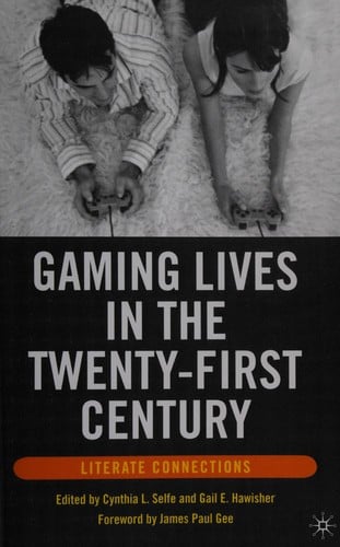 Gaming lives in the twenty-first century