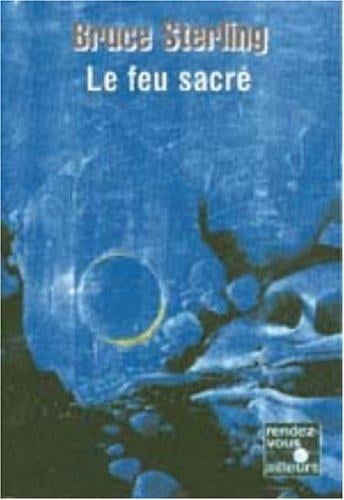 Le Feu sacré