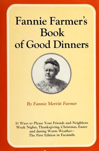 Fannie Farmer's book of good dinners