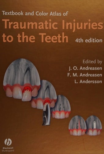 Textbook and color atlas of traumatic injuries to the teeth