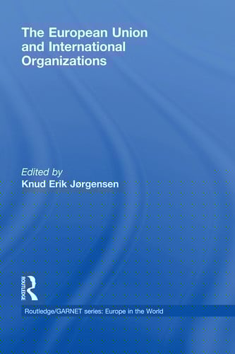 The European Union and international organizations