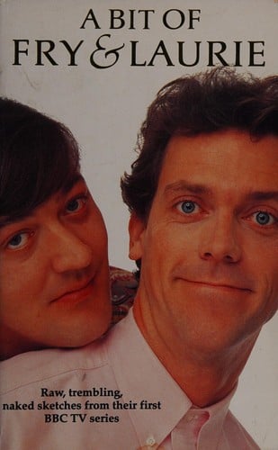 A Bit of Fry and Laurie (Canned Laughter)