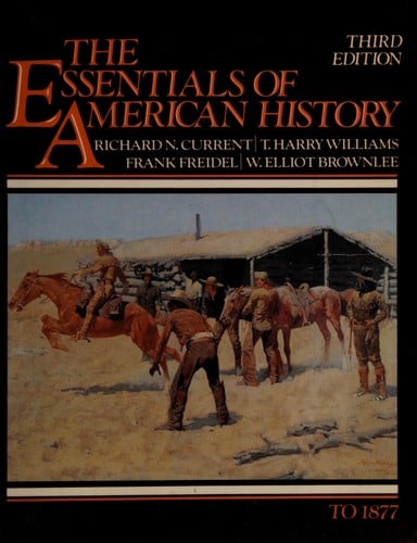 The Essentials of American history to 1877