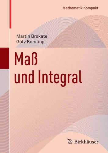 Mass und Integral