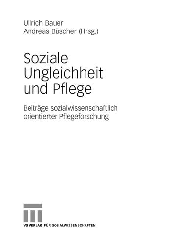 Soziale Ungleichheit und Pflege