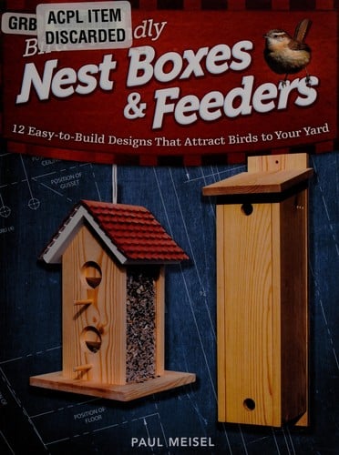 Bird-friendly nest boxes and feeders