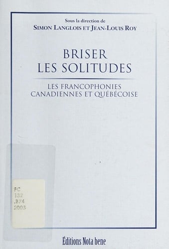 Briser les solitudes