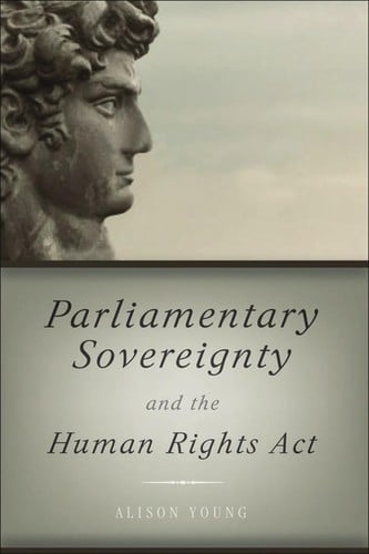 Parliamentary sovereignty and the Human Rights Act