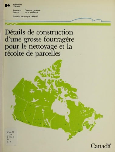Détails de construction d'une grosse fourragère pour le nettoyage et la récolte de parcelles