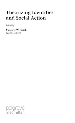 Theorizing identities and social action