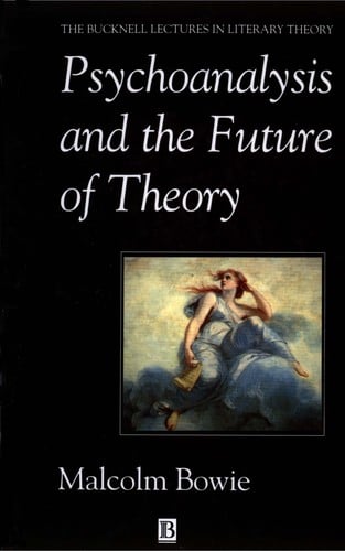 Psychoanalysis and the future of theory