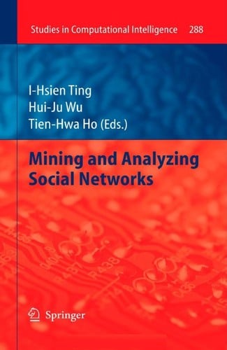 Mining and analyzing social networks