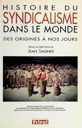Histoire du syndicalisme dans le monde