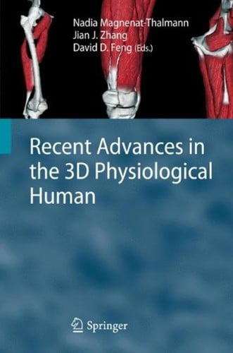 Recent advances in the 3D physiological human