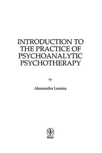 Introduction to the practice of psychoanalytic psychotherapy