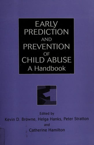 Early prediction and prevention of child abuse