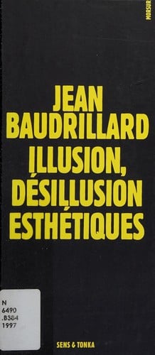 Illusion, désillusion esthétiques
